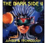 Various - The Dark Side II: Jungle & Technology