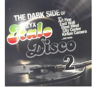 VARIOUS - The Dark Side Of Italo Disco 2 - Vinyl (LP)