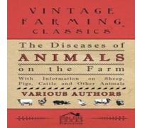 Various The Diseases of Animals on the Farm - With Information on Sheep Various Multicolor