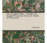 Various The English Way - Studies In English Sanctity From St. Bede To Various Multicolor