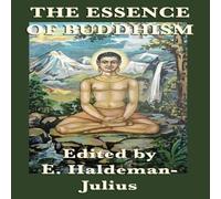 Various The Essence of Buddhism: Selected Teachings & Interpretations of Various Multicolor
