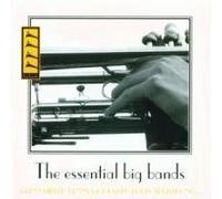 VARIOUS - THE ESSENTIAL BIG BANDS CD