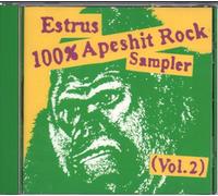 Various - The Estrus 100% Apes**T Rock Sampler: Vol. 2