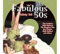 Various - The Fabulous 50's: Yakety Yak