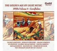 Various - The Golden Age of Light Music: 1950s Volume 4 - Cornflakes,