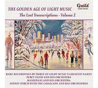 Various - The Golden Age of Light Music: The Lost Transcriptions - Vol. 2