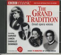 Various - The Grand Tradition - Great Opera Voices