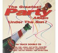 Various - The Greatest Party Album Under the Sun!