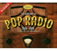 Various - The History of Pop Radio: 1920-1939