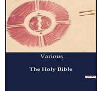 Various The Holy Bible:A Comprehensive Overview of the Sacred Texts in Various Multicolor
