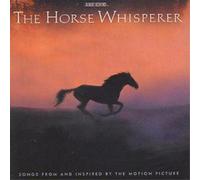 Various Artists - The Horse Whisperer: Songs From And Inspired By The Motion Picture
