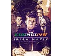 Various - The Kennedys' Irish Mafia [DVD] [2016]
