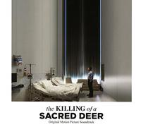 Various - The Killing Of A Sacred Deer OST
