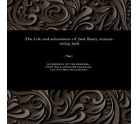 Various The Life & adventures of Jack Rann, sixteen-string Jack Various Multicolor