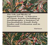Various The Life & Works of Sigmund Freud - A Selection of Classic Various Multicolor