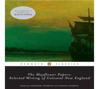Various The Mayflower Papers: Selected Writings of Colonial New England Various Multicolor