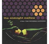 Various - The Midnight Mellow - A Folk/Funk Psychedelic Experience
