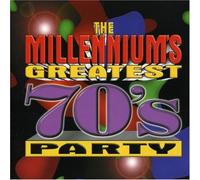 Various - The Millennium's Greatest 70's Party