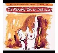 Various - The Morning Side of Love Vol.2