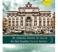 Various - The Most Beautiful Classical Melodies - Volume 3