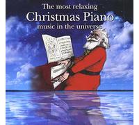 Various - The Most Relaxing Christmas Piano Music In The Universe