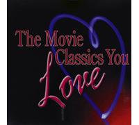 Various - The Movie Classics You Love
