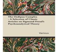 Various The Oedipus Complex - A Selection of Classic Articles on Sigmund Various Multicolor