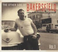 Various - The Other Side Of Bakersfield - Vol.1, (CD) 1950's & 60's Boppers a...