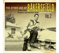 Various - The Other Side Of Bakersfield - Vol.2, (CD) 1950's & 60's Boppers a...
