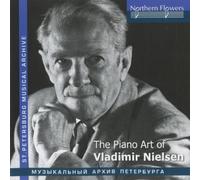 Various - The Piano Art Of Vladimir Nielsen (Waldszenen / Lieder Ohne Worte / Me