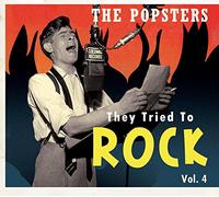 Various - The Popsters - The Popsters - They Tried To Rock Vol. 4