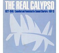 Various - The Real Calypso: 1927-1946
