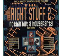 Various - The Right Stuff 2 - Nothin' But A Houseparty [2xLP]