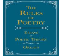 Various The Rules of Poetry - Essays on Poetic Theory as Told by the Various Multicolor