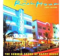 Various - The Rush Hour - First Edition (The Summer Sound Of Happy House)
