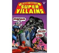 The Secret Society of Super-Villains Vol. 1