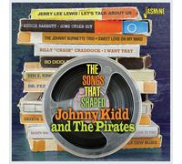 Various The Songs That Shaped Johnny Kidd & the Pirates (CD)
