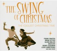 Various - The Swing Of Christmas (The Coolest Christmas Time)