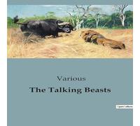 Various The Talking Beasts Paperback Book Various Multicolor