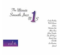 VARIOUS - The Ultimate Smooth Jazz #1s, Vol. 6