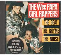 Various - The Wee Pappa Girl Rappers - The Beat The Rhyme The Noise