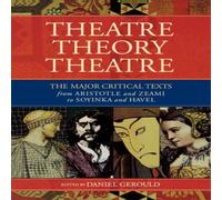 Various Theatre/Theory/Theatre Hardcover Book Various Multicolor