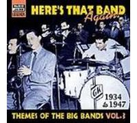 Various - THEMES OF THE BIG BANDS: Here's That Band Again