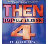 Various – Then: Totally Oldies 4