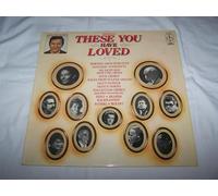 Various - These You Have Loved - Various / Richard Baker Presents LP