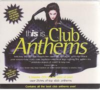 Various - This Is Club Anthems