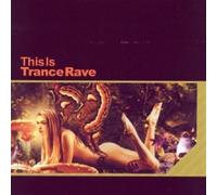 Various - This Is Trance Rave