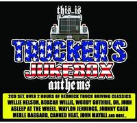 Various - This Is Trucker's Jukebox Anth