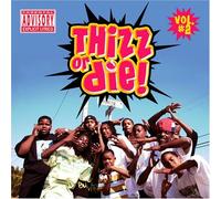 Various^Thizz Nation - Thizz Or Die 2