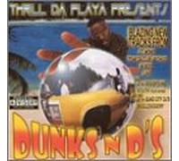 Various - Thrill Da Playa Presents Dunks